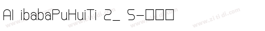 A1 ibabaPuHuiTi 2_ 5字体转换